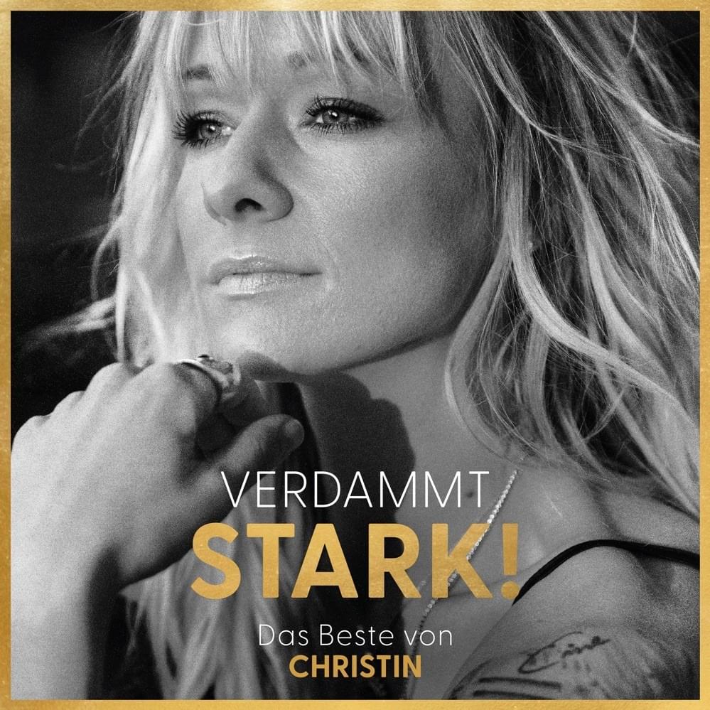 Cover image for Verdammt STARK! Das Beste von CHRISTIN