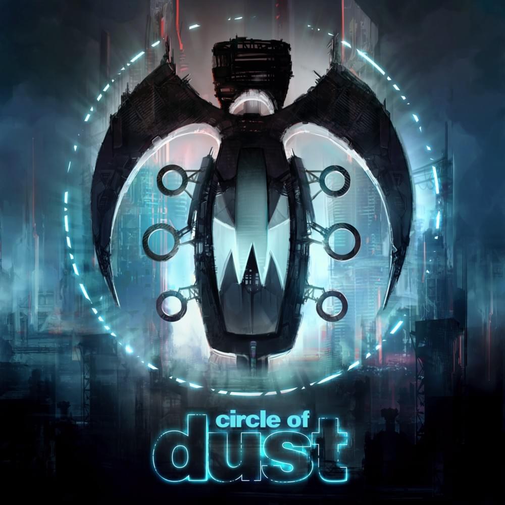 Cover image for Circle of Dust [Vinyl Re-Release]