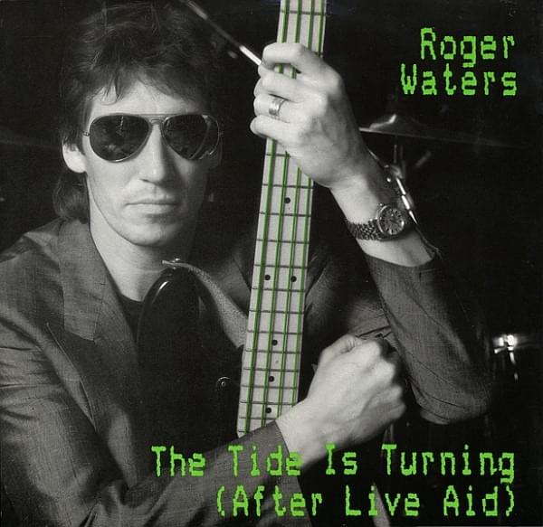 Album cover art for "The Tide Is Turning (After Live Aid)" by Roger Waters