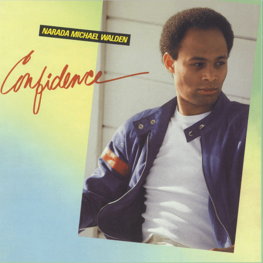 You’re #1 by Narada Michael Walden