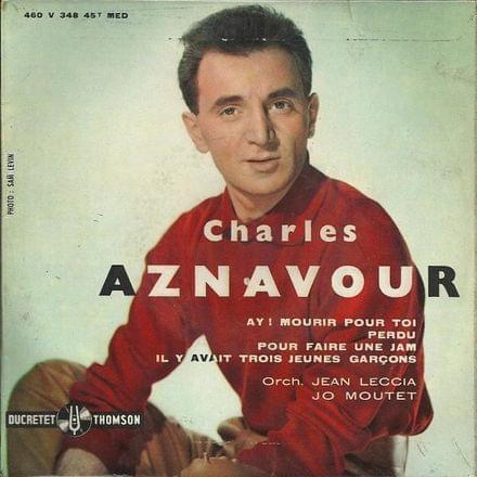 Album cover art for "Ay ! mourir pour toi" by Charles Aznavour