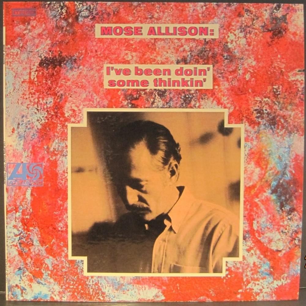 Everybody’s Cryin’ Mercy by Mose Allison