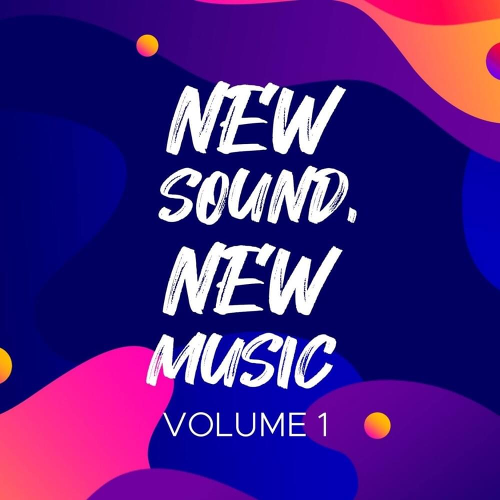 Cover image for New Sound, New Music, Vol. 1