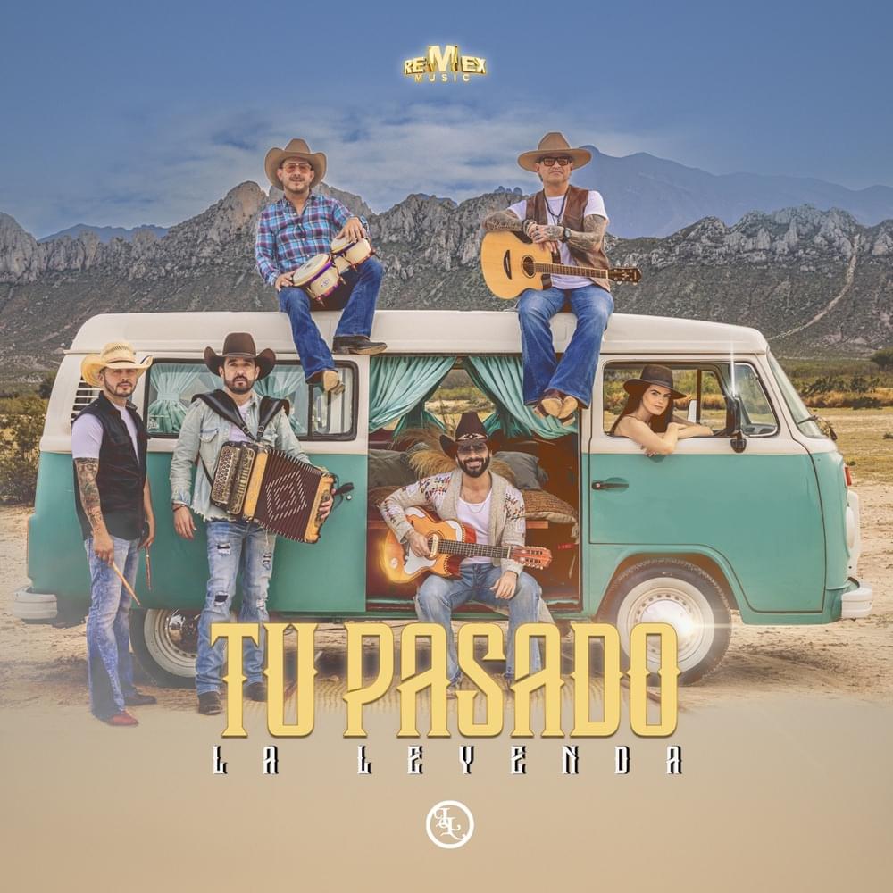 Album cover art for "Tu Pasado" by La Leyenda
