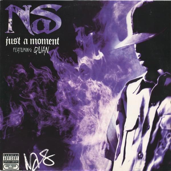 Album cover art for "Just a Moment" by Nas & FerQuan