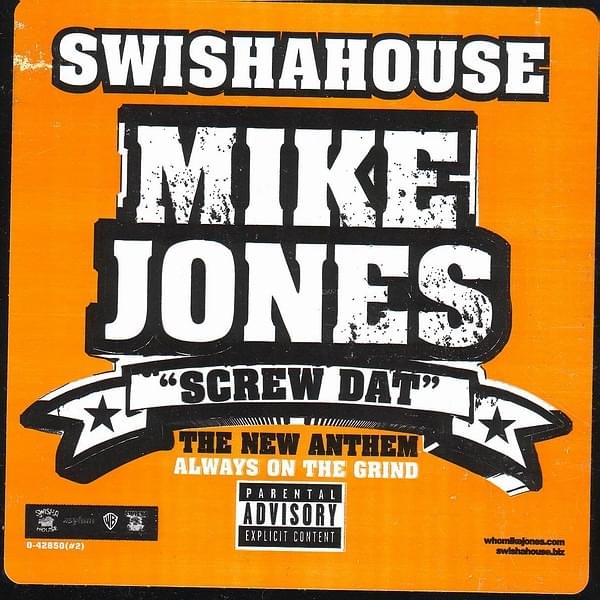 Album cover art for "Screw Dat" by Mike Jones