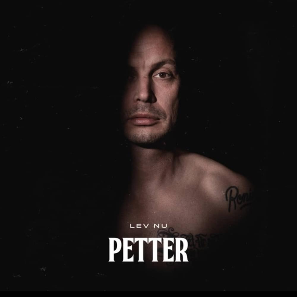 Lev nu dö sen by Petter