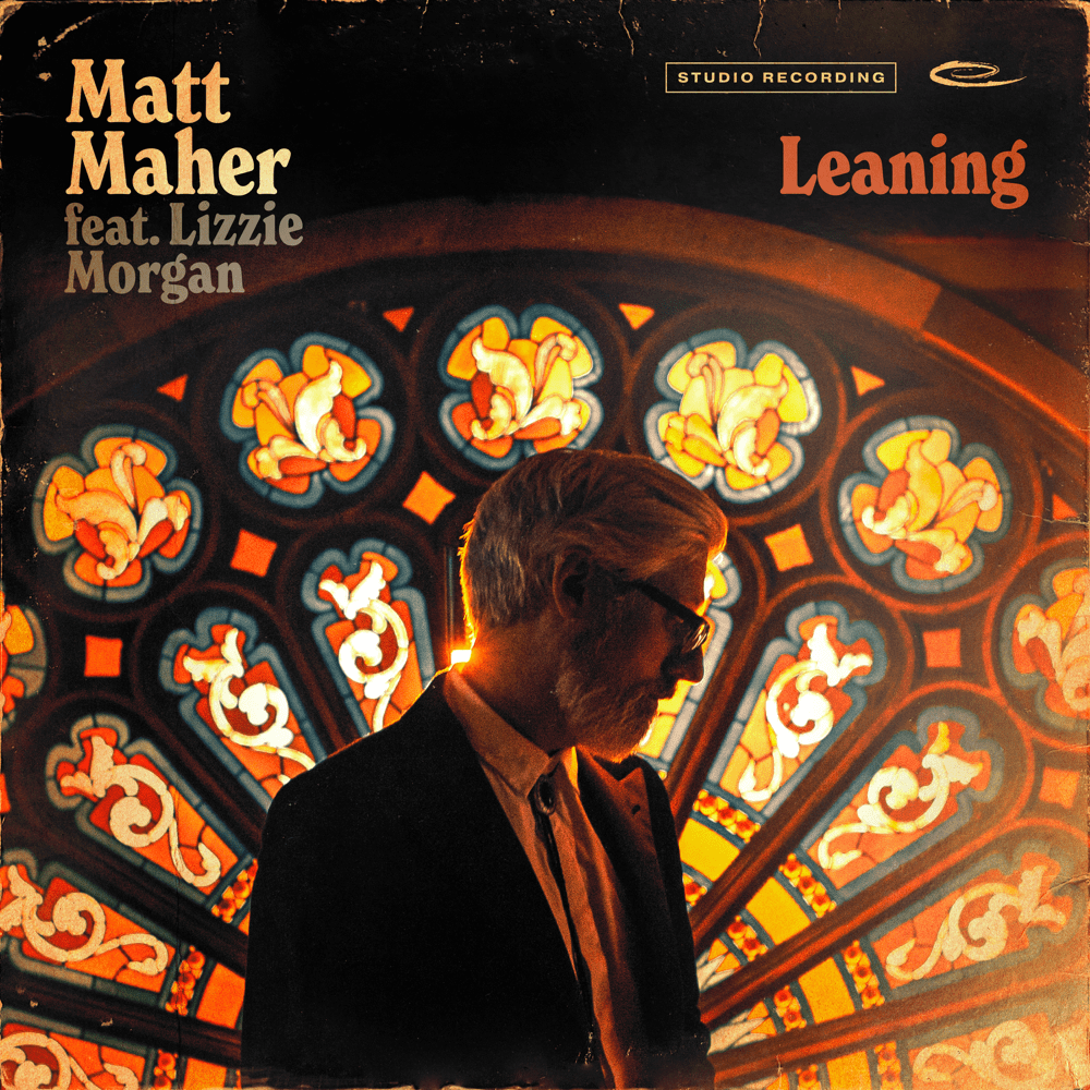 Album cover art for "Leaning" by Matt Maher & Lizzie Morgan