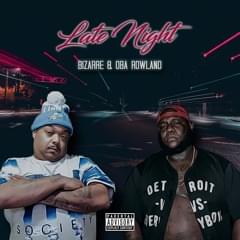 Album cover art for "Late Night" by Bizarre