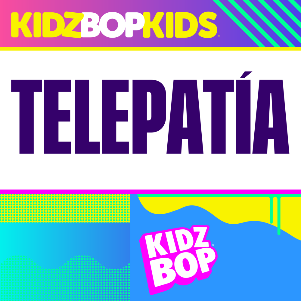 Album cover art for "Telepatía" by KIDZ BOP Kids