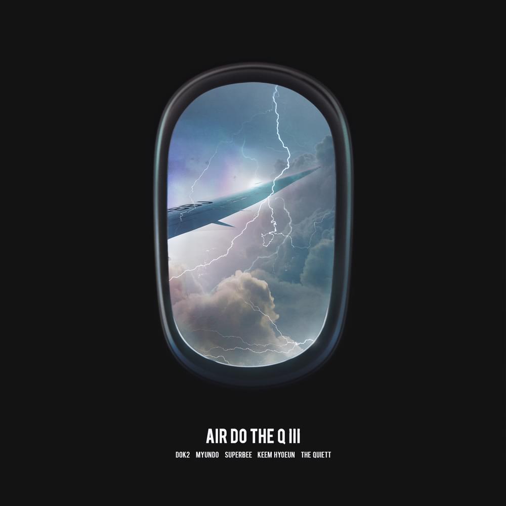 Album cover art for "공중도덕 Part 3 (Air DoTheQ Part 3)" by SUPERBEE (수퍼비) & The Quiett (더 콰이엇) & Keem Hyo Eun (김효은) & MyunDo & Dok2