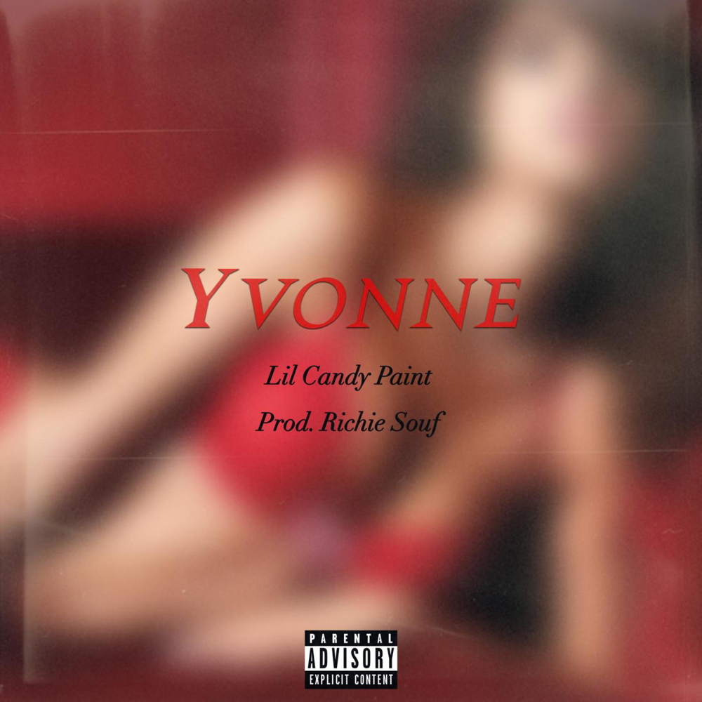 Album cover art for "Yvonne" by Lil Candy Paint