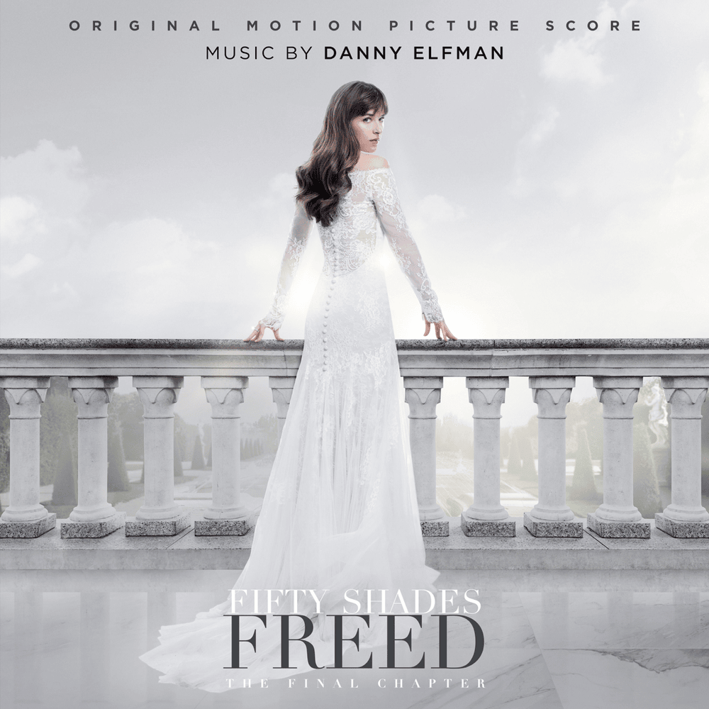Cover image for Fifty Shades Freed (Original Motion Picture Score)