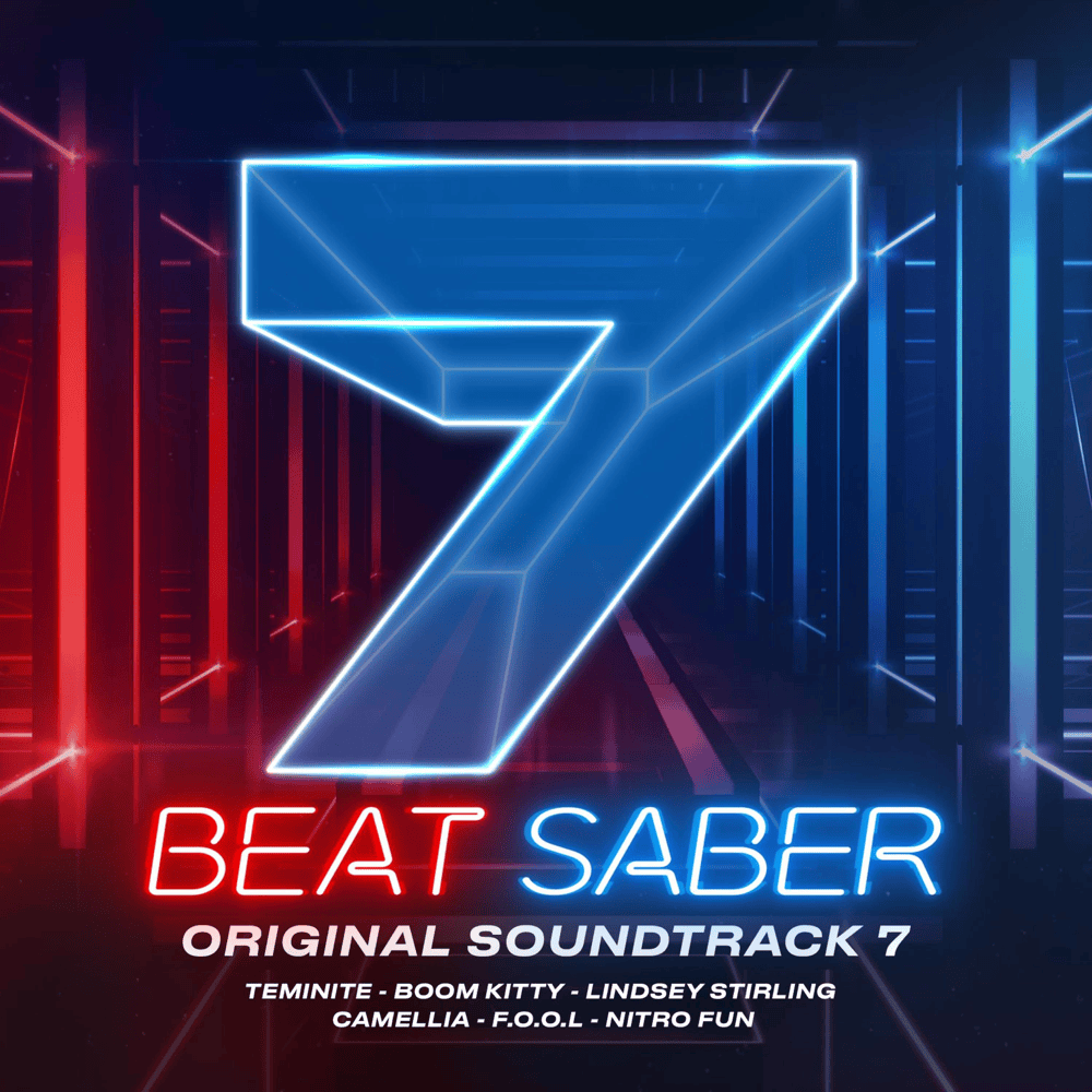Cover image for Beat Saber (Original Game Soundtrack), Vol.VII [Ingame Version]
