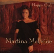 Album cover art for "Happy Girl" by Martina McBride