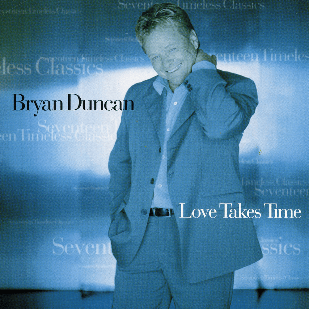 Love You With My Life by Bryan Duncan