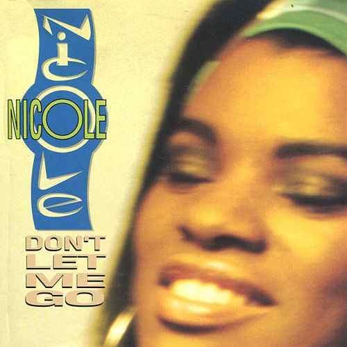 Album cover art for "Don’t Let Me Go" by Nicole C. Mullen