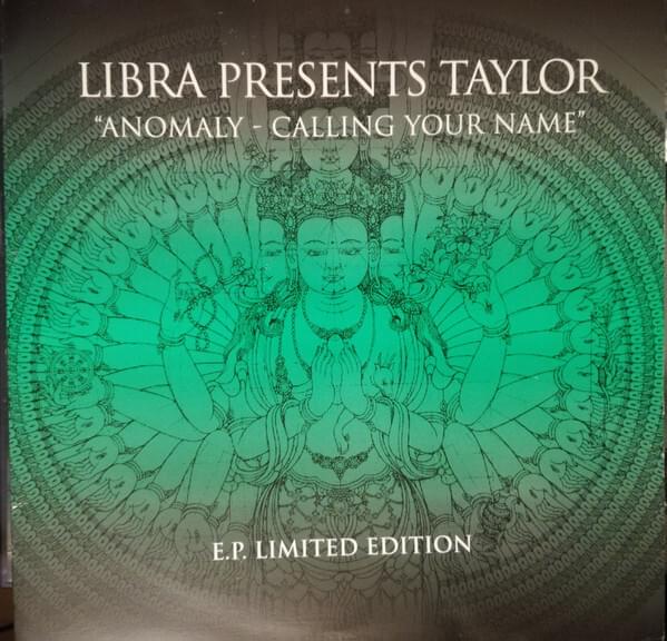 Album cover art for "Anomaly (Calling Your Name) (Granny’s 7" Edit)" by Libra Presents Taylor