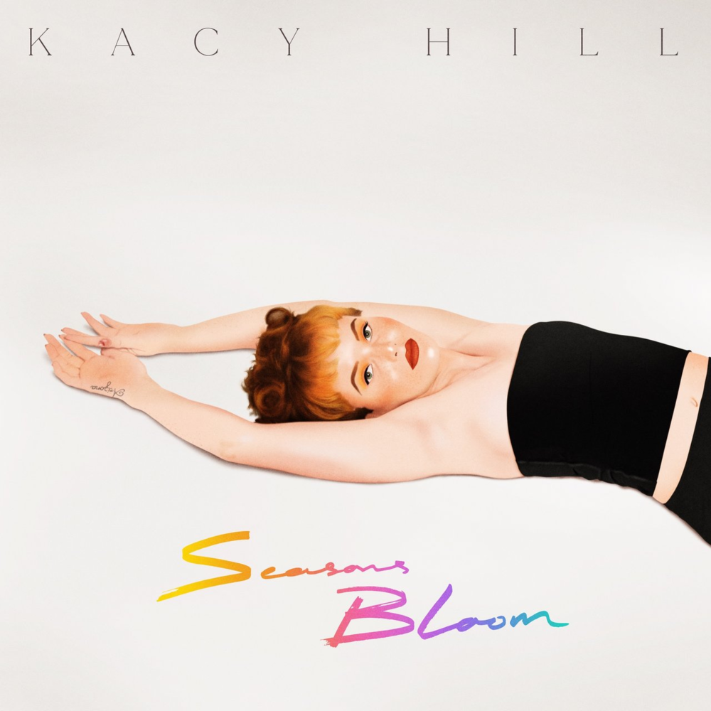 Album cover art for "Seasons Bloom" by Kacy Hill