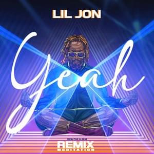 Album cover art for "Yeah" by Lil Jon