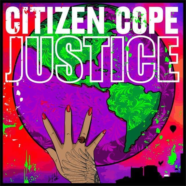 Album cover art for "Justice" by Citizen Cope