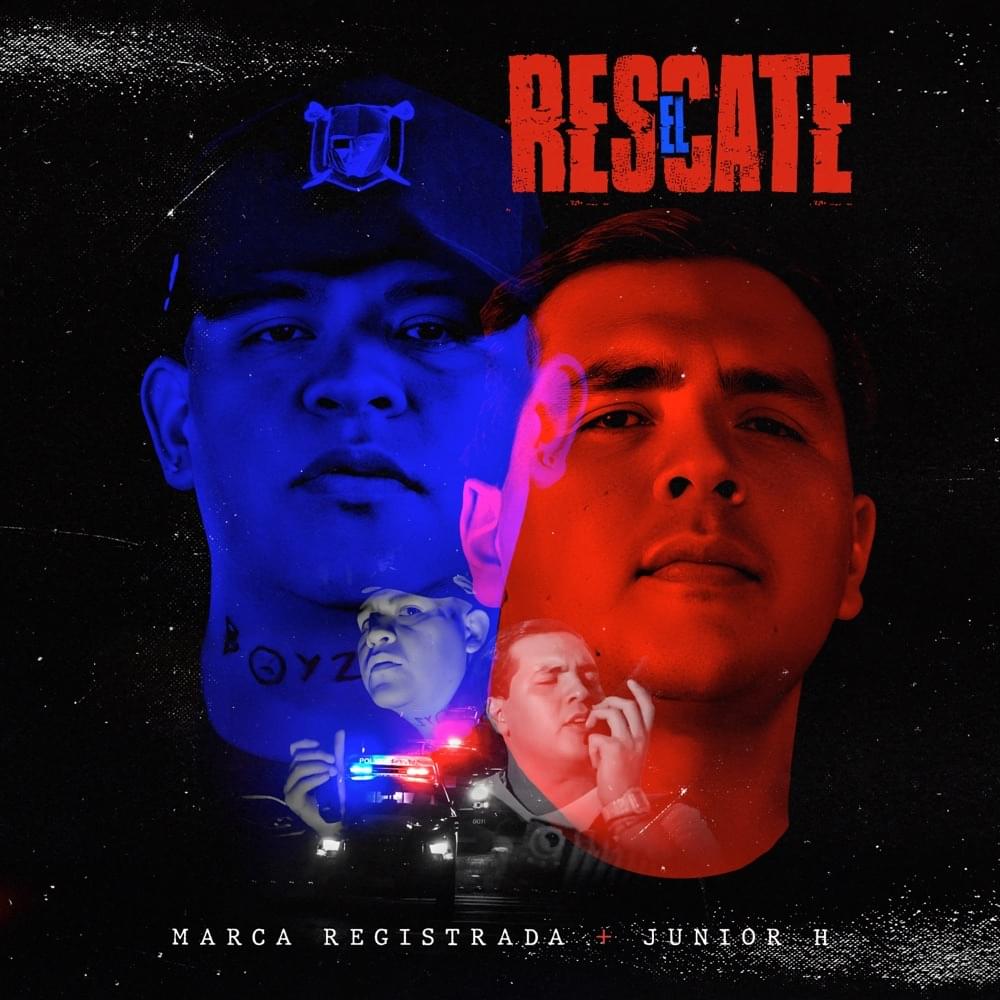 El Rescate by Grupo Marca Registrada