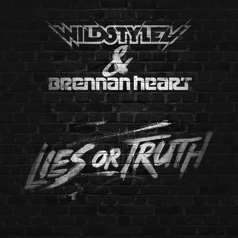 Album cover art for "Lies Or Truth (Hardbass Edit)" by Brennan Heart & Max P (NLD)
