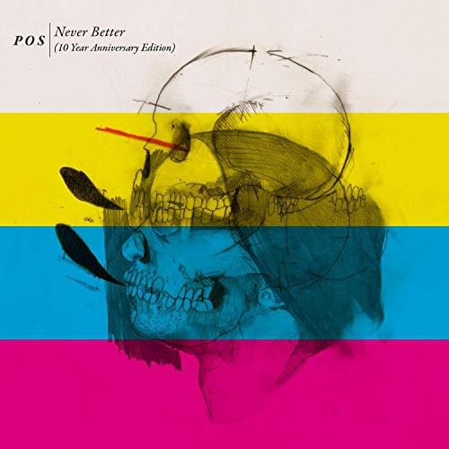 Cover image for Never Better (10 Year Anniversary Edition)