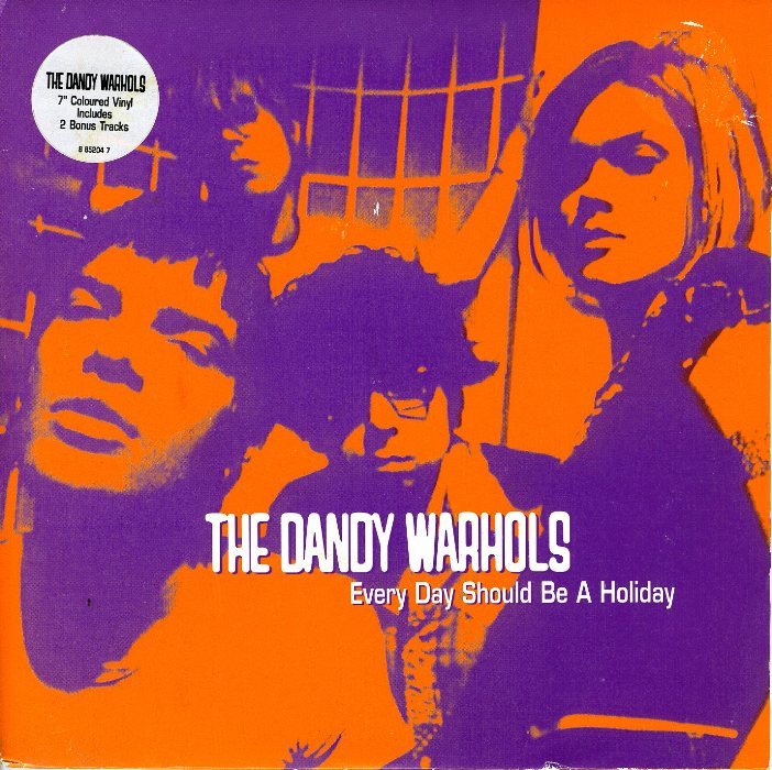 Album cover art for "Every Day Should Be a Holiday" by The Dandy Warhols