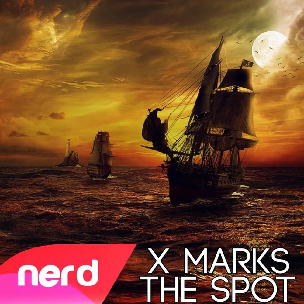 Album cover art for "X Marks the Spot" by NerdOut
