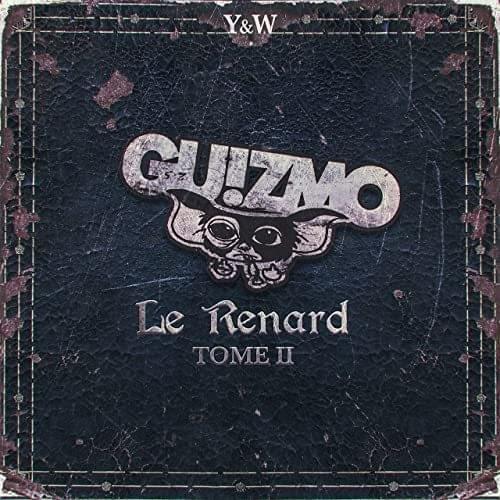 Album cover art for "Le renard - Tome #2" by Guizmo