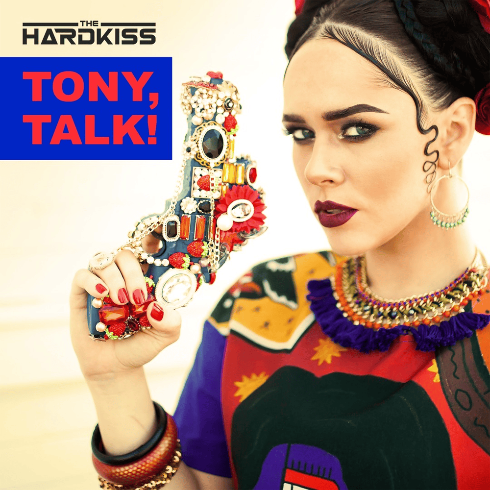 Album cover art for "Tony, Talk!" by THE HARDKISS