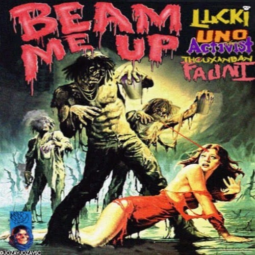 Album cover art for "Beam Me Up" by LUCKI & UnoTheActivist