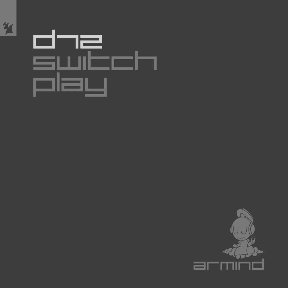 Switch Play (Extended Mix) by D72
