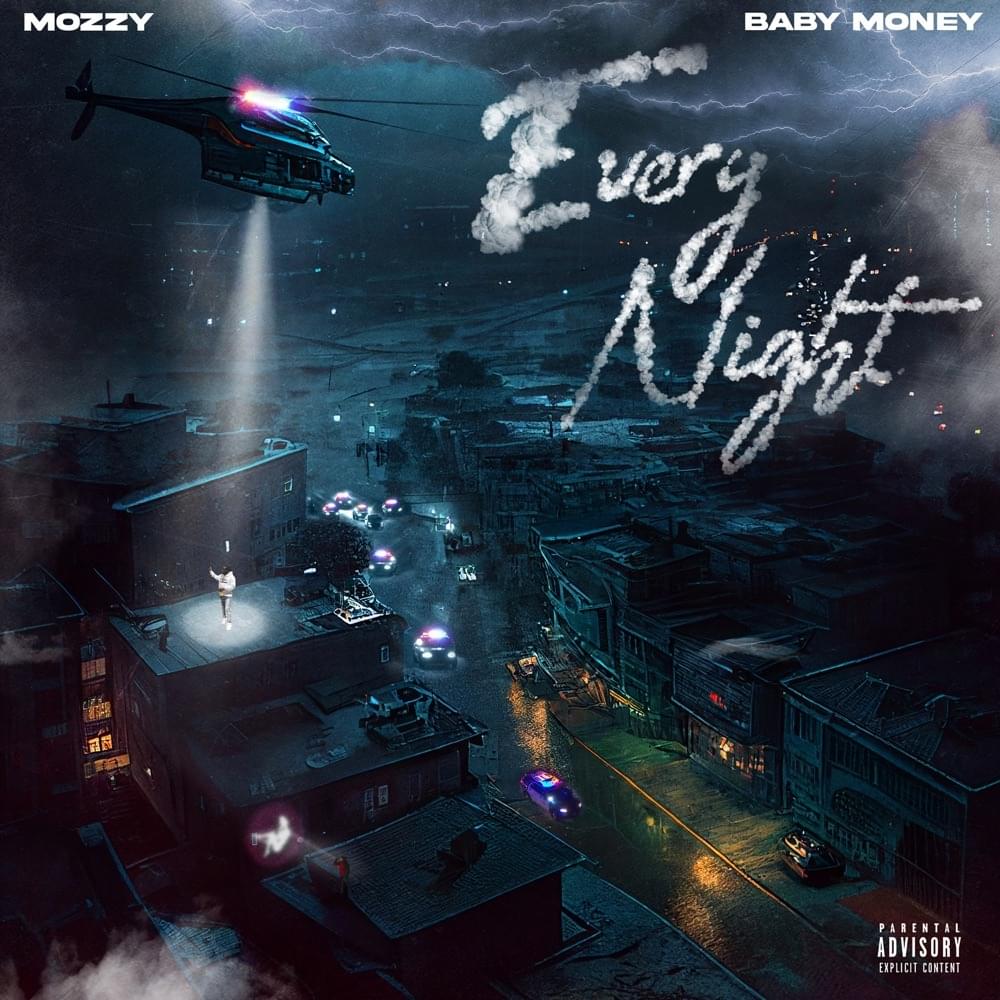 Album cover art for "EVERY NIGHT" by Mozzy