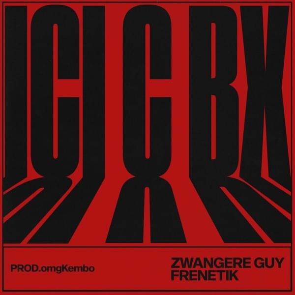 Album cover art for "ICI C BX" by Zwangere Guy & Frenetik (BEL)