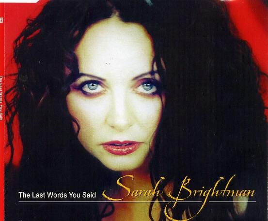 Album cover art for "The Last Words You Said" by Sarah Brightman & Richard Marx