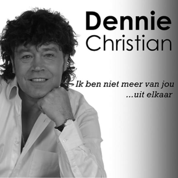 Album cover art for "Ik Ben Niet Meer Van Jou" by Dennie Christian