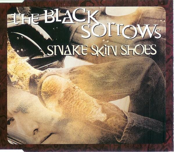 Album cover art for "Snake Skin Shoes" by The Black Sorrows