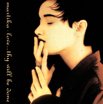 Love... Thy Will Be Done by Martika