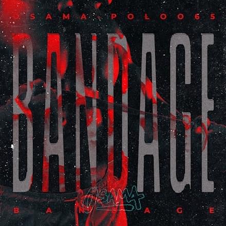 Album cover art for "Bandage" by Osama & Polo65