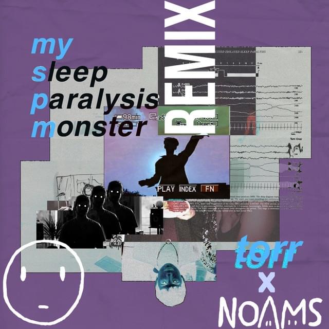 Album cover art for "My Sleep Paralysis Monster (Noams Rework)" by Noams
