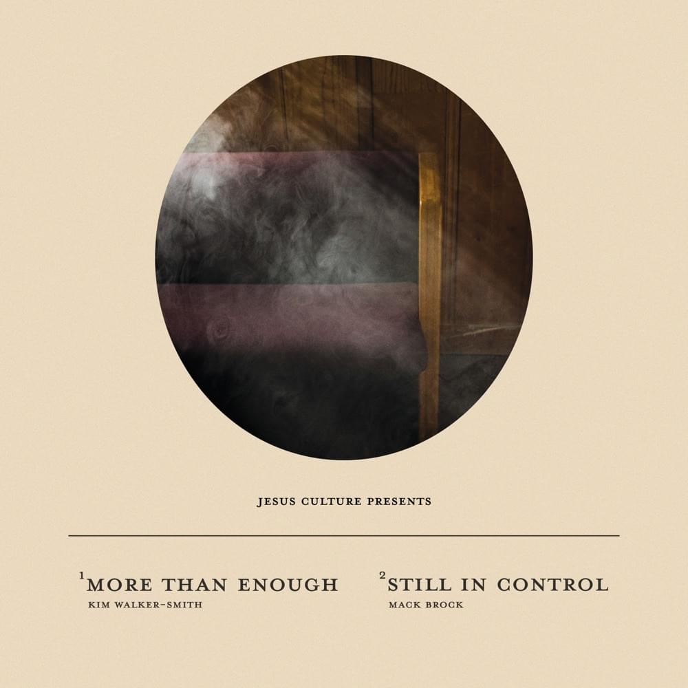 Album cover art for "More Than Enough (Live)" by Jesus Culture & Kim Walker-Smith