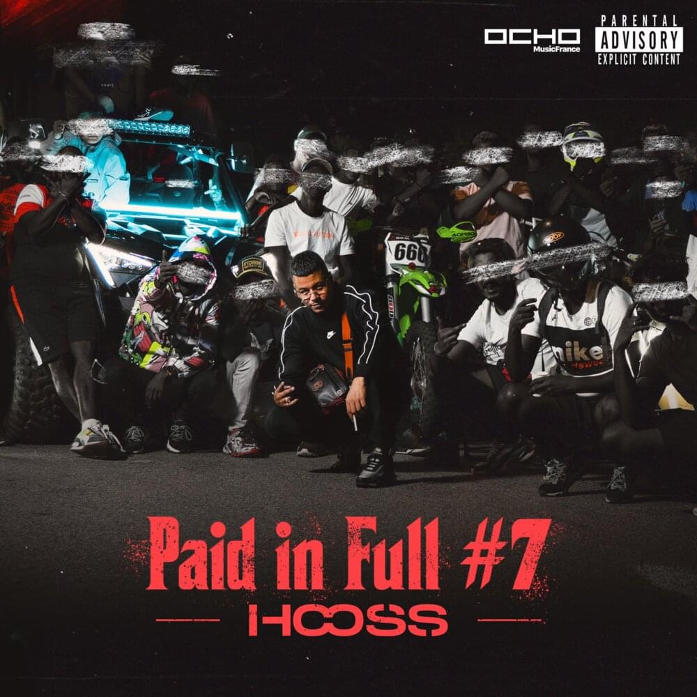 Album cover art for "Paid in Full #7" by Hooss