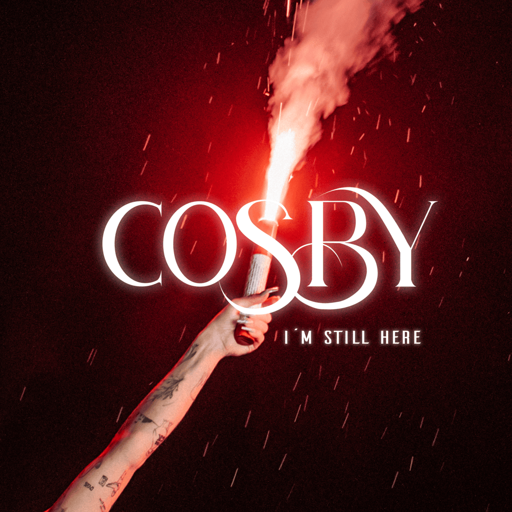 Album cover art for "I’m Still Here" by COSBY
