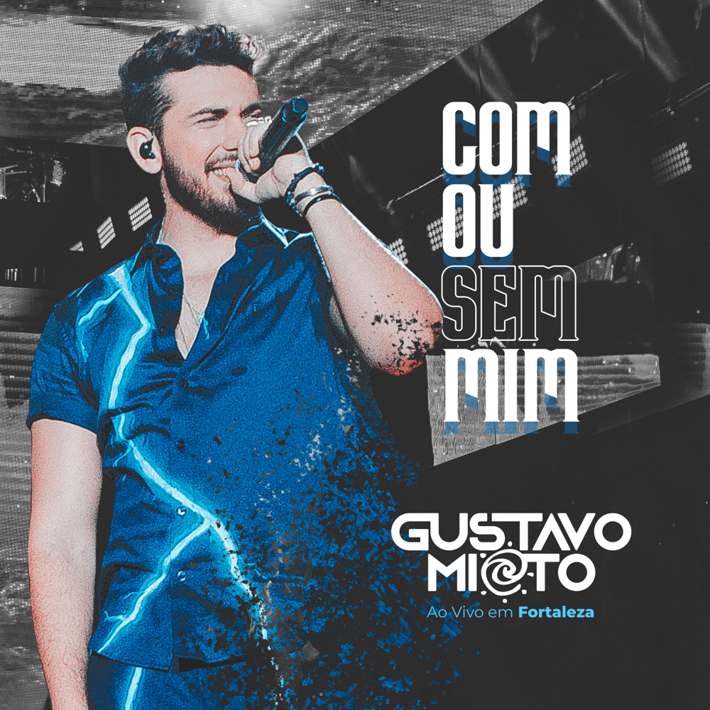 Com ou Sem Mim by Gustavo Mioto
