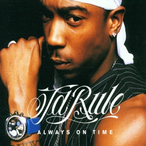 Always On Time by Ja Rule