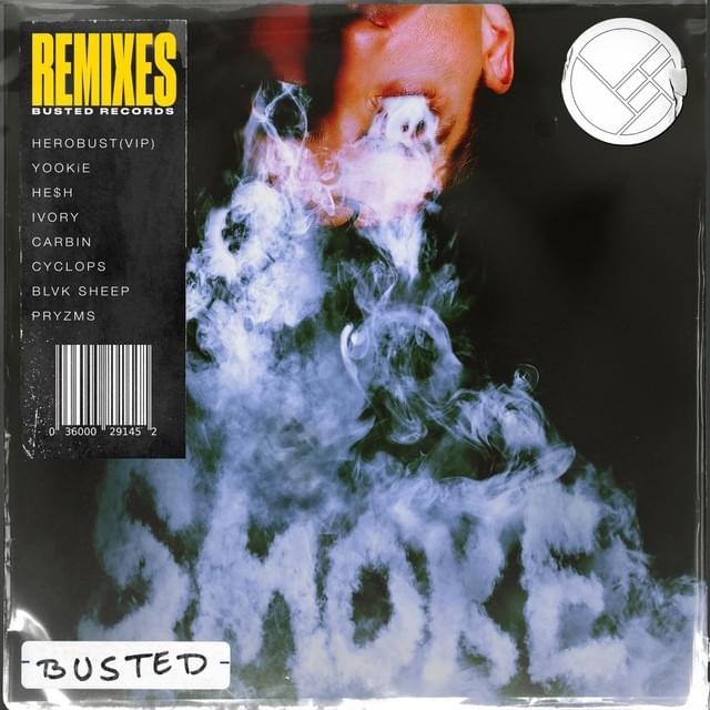 Cover image for Smoke (VIP + Remixes)
