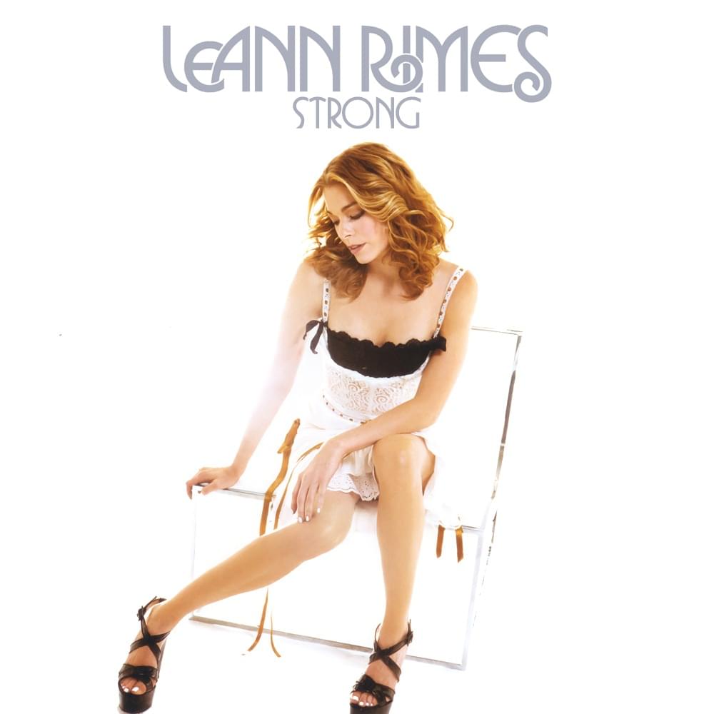 Album cover art for "Strong" by LeAnn Rimes