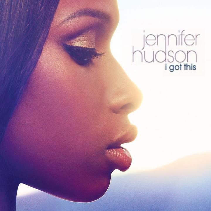 Album cover art for "I Got This" by Jennifer Hudson